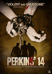 Perkins' 14 is the best movie in Djeremi Donaldson filmography.