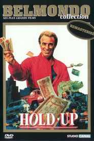 Hold-Up movie in Yvan Ponton filmography.