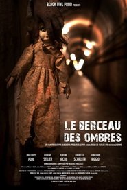 Le berceau des ombres is the best movie in Jonathan Riggio filmography.