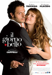 Il giorno + bello movie in Massimiliano Bruno filmography.
