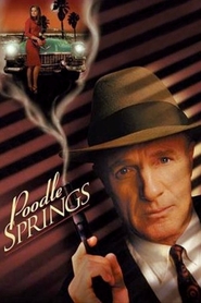 Poodle Springs movie in Royce D. Applegate filmography.