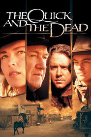 The Quick and the Dead movie in Leonardo DiCaprio filmography.
