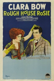 Rough House Rosie movie in Clara Bow filmography.