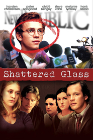 Shattered Glass movie in Hayden Christensen filmography.
