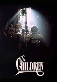 The Children movie in Geraldine Chaplin filmography.