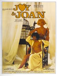 Joy et Joan is the best movie in Laurence Saint Gery filmography.
