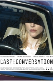 Last Conversation movie in Johanna ter Steege filmography.