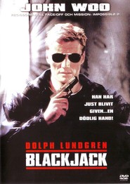 Blackjack movie in Dolph Lundgren filmography.