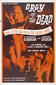 Orgy of the Dead is the best movie in Criswell filmography.
