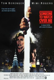 Someone to Watch Over Me movie in Daniel Hugh Kelly filmography.