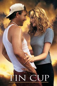 Tin Cup movie in Kevin Costner filmography.