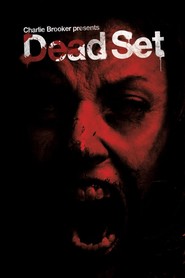Dead Set is the best movie in Uorren Braun filmography.