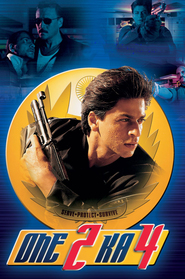 One 2 Ka 4 movie in Shah Rukh Khan filmography.