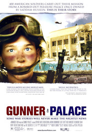 Gunner Palace movie in Stuart Wilf filmography.