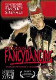 The Business of Fancydancing is the best movie in Gene Tagaban filmography.