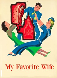 My Favorite Wife movie in Granville Bates filmography.