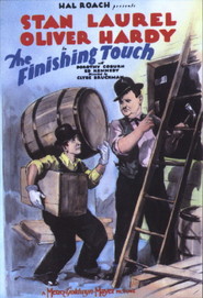 The Finishing Touch movie in Oliver Hardy filmography.