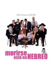 Morirse esta en Hebreo is the best movie in Martin LaSalle filmography.