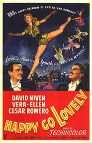 Happy Go Lovely movie in Cesar Romero filmography.