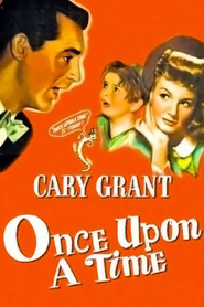 Once Upon a Time movie in Cary Grant filmography.