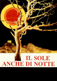 Il sole anche di notte is the best movie in Pamela Villoresi filmography.