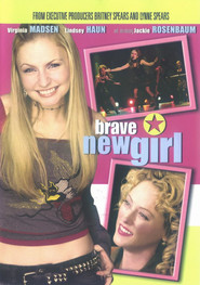 Brave New Girl is the best movie in Djeki Rozenbaum filmography.