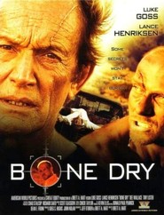 Bone Dry movie in Luke Goss filmography.