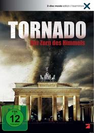 Tornado - Der Zorn des Himmels movie in Sascha Gopel filmography.