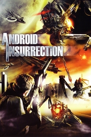 Android Insurrection is the best movie in Virginia Logan filmography.