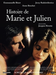 Histoire de Marie et Julien movie in Nicole Garcia filmography.