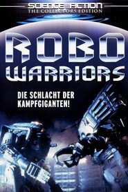 Robo Warriors movie in James With filmography.