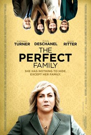 The Perfect Family movie in Elizabeth Pena filmography.