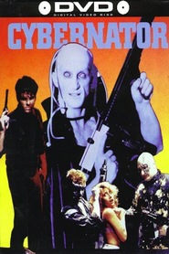 Cybernator is the best movie in Stephanie Warner filmography.