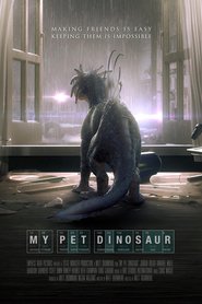 My Pet Dinosaur is the best movie in Scott Irvine filmography.