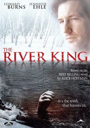 The River King movie in Jennifer Ehle filmography.