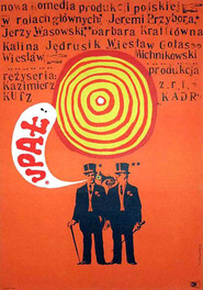 Upal movie in Wiesław Gołas filmography.