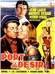 Le port du desir movie in Jean Gabin filmography.
