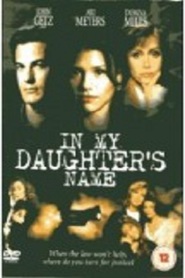 In My Daughter's Name movie in John Rubinstein filmography.