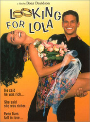 Looking for Lola is the best movie in Tony Perez filmography.