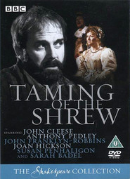 The Taming of the Shrew movie in Anthony Pedley filmography.
