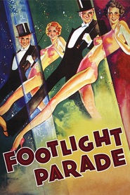 Footlight Parade movie in James Cagney filmography.