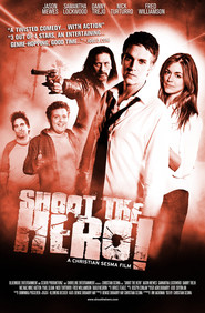Shoot the Hero is the best movie in Brayan Drolet filmography.