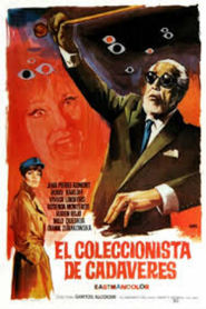 El coleccionista de cadaveres is the best movie in Rosenda Monteros filmography.