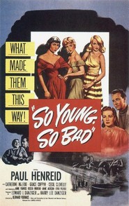 So Young So Bad movie in Rita Moreno filmography.