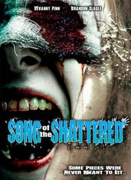 Shattered movie in Brian Markinson filmography.