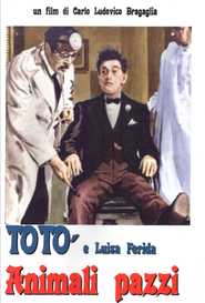 Animali pazzi movie in Toto filmography.