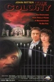 The Colony movie in John Ritter filmography.