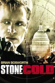 Stone Cold is the best movie in Brian Bosworth filmography.