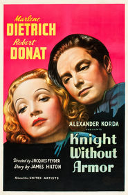 Knight Without Armour movie in Marlene Dietrich filmography.