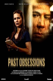 Past Obsessions movie in Josie Davis filmography.